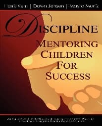 DISCIPLINE: Mentoring Children for Success
