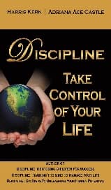 DISCIPLINE: Take Control of Your Life