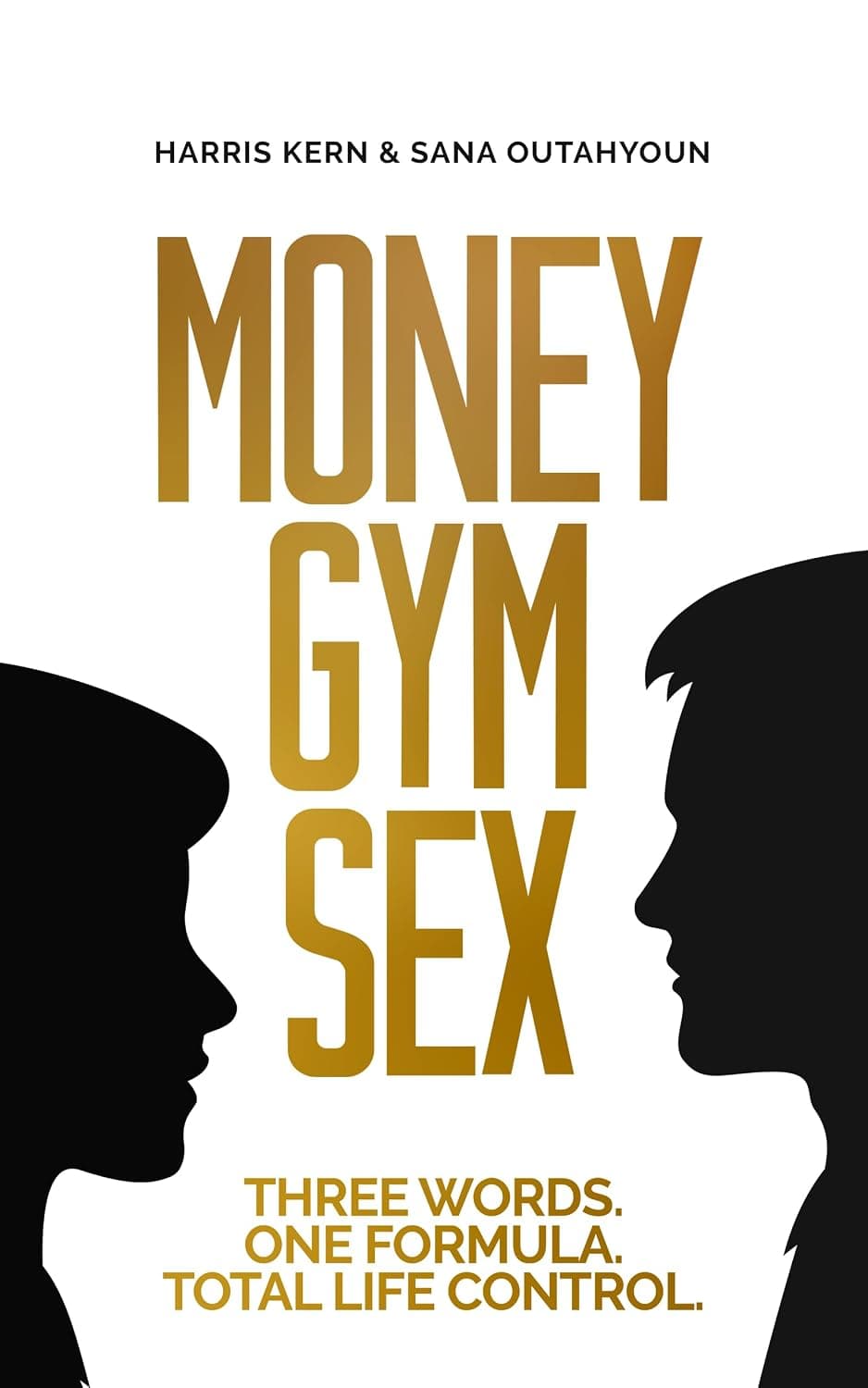 Money. Gym. Sex. book cover